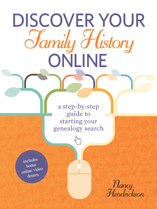 Title details for Discover Your Family History Online by Nancy Hendrickson - Available
